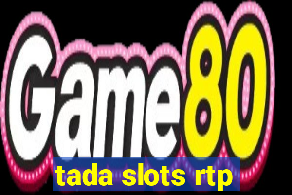 tada slots rtp